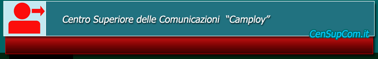 Centro Superiore delle Comunicazioni "Camploy" - Verona